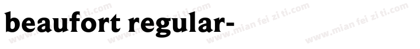 beaufort regular字体转换